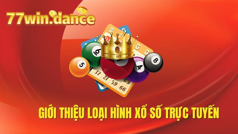 Xổ số trực tuyến 77win